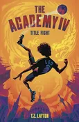 Academy IV: Title Fight — Madison Books