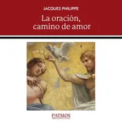 Audiobook - La oración, camino de amor