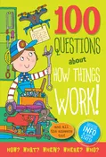 100 Questions: How Things Work