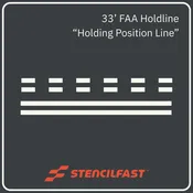 33'(ft) F.A.A. Airport Hold Line Stencil