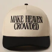Make Heaven Crowded Premium Embroidered Trucker Hat – Faith Baseball Cap | USA Embroidery
