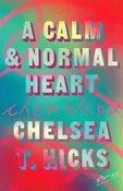 A Calm and Normal Heart: Stories