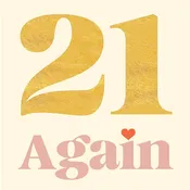 21 Again Birthday Greeting Card