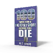 100 Things to Do at the Jersey Shore Before You Die