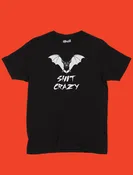 Batshit Crazy Classic T-shirt
