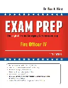 Exam Prep: Fire Officer IV (5th Edition, NFPA 1021)