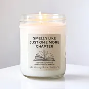 Smells Like Just One More Chapter Candle