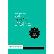 Get Sh*t Done: A Zen as F*ck Daily Planner