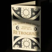 Curimonia Greeting Card Mercury in Retrograde I'm Sorry Card