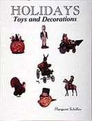 Holidays: Toys and Decorations