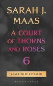 ACOTAR 6 — Crossroads Bookshop