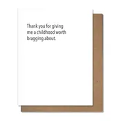 Brag Childhood - Greeting Card