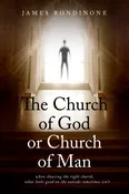 THE CHURCH OF GOD OR CHURCH OF MAN