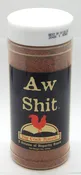 Aw Shit Hot 'N Spicy Seasoning<br>9 oz. Plastic Jar<br>by BCR