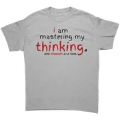 Master My Thinking T-Shirt