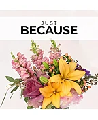 JUST BECAUSE FLORIST’S PICK