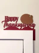 Thanksgiving Sign | Custom Door Trim | Thanksgiving Decor | Door Trim Sitter | Holiday Door Decoration | Custom Door Sitter | Holiday Gift