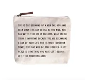 This is the Beginning of a New Day Canvas Zip Bag — Modern Vintage