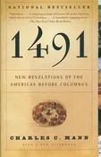 1491: New Revelations of the Americas Before Columbus