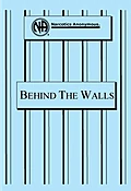 Behind the Walls