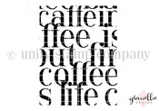 Coffee Is Life Background