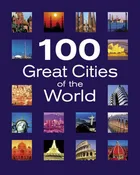 100 Great Cities of the World