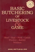 Basic Butchering of Livestock and Game Book
