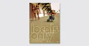 Locals Only