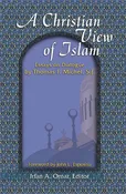 A Christian View of Islam