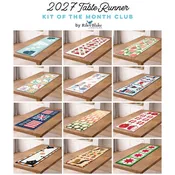 2027 Table Runner Kit of the Month Club by Riley Blake Designs Reservation