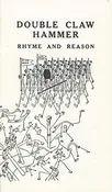 Double Claw Hammer Rhyme & Reason