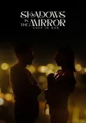 Shadows In The Mirror