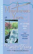 A Murderous Yarn (A Needlecraft Mystery) Ferris, Monica