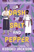 A Dash of Salt and Pepper by Kosoko Jackson