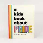 A Kids Book About Pride