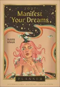 2027 Manifest Your Dreams Planner Calendar by Alexis Rakun