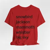 Big Mountain — Snowbird, Jackson, Mammoth, Whistler, Big Sky