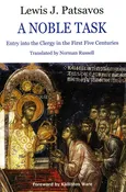 A Noble Task: Entry into the Clergy in the First Five Centuries
