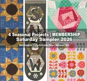 Saturday Sampler Block of the Month 2026 - MEMBERSHIP for 4 Seasonal Projects