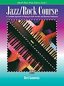 Alfred's Basic Jazz/Rock Course: Lesson Book, Level 1 - Bert Konowitz
