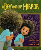 A Boy And His Mirror