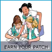 Girl Scouts – Earn Your Patch
