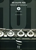 101 Flute Tips - Stuff All the Pros Know and Use (with CD)