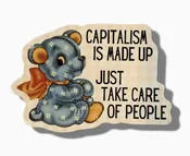 Capitalism is Made Up Sticker — Blythe Books