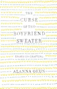 The Curse of the Boyfriend Sweater