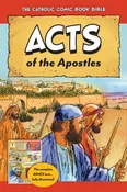 Acts of the Apostles, The Catholic Comic Book Bible, pb