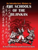 HISTORY OF THE SCHOOLS OF THE BUJINKAN