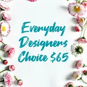 Designers Choice $65