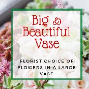 Big & Beautiful Vase of Flowers