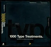 1,000 Type Treatments From Script to Serif, Letterforms Used to Perfection